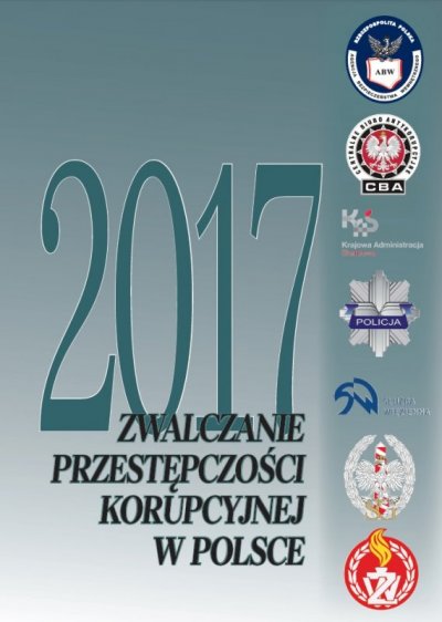 Zwalczanie przestępczości korupcyjnej w Polsce w 2017 r. - okładka publikacji