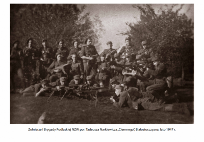 Żołnierze I Brygady Podlaskiej NZW por. Tadeusza Narkiewicza Ciemnego, Białostocczyzna, lato 1947 r., źródło: ipn.gov
